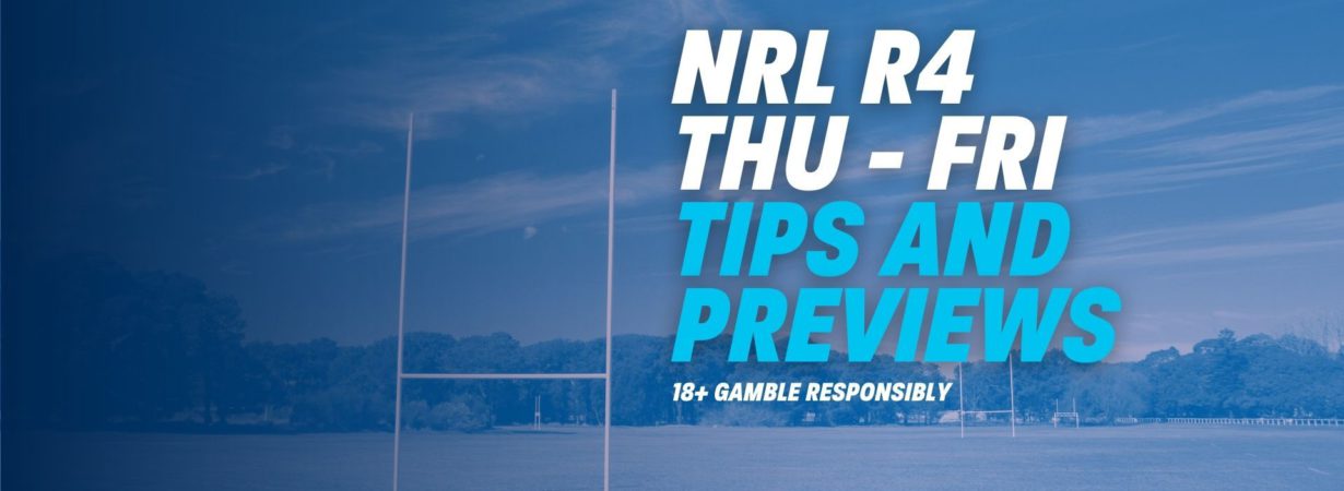 Round 4 NRL Tips